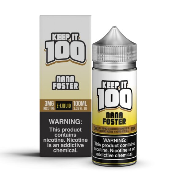 Keep it 100 Nana Foster 100ml E-Juice